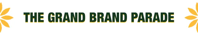 THE GRAND BRAND PARADE